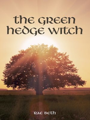 cover image of The Green Hedge Witch
